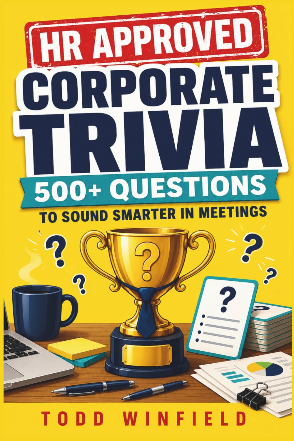 HR Approved Corporate Trivia